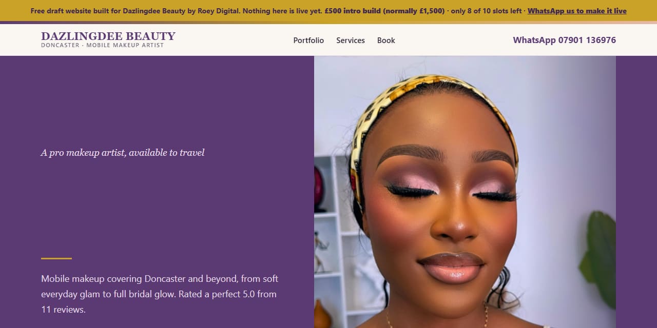 Free draft website built for Dazlingdee Beauty, a real Doncaster mobile makeup artist, using their own photos and branding